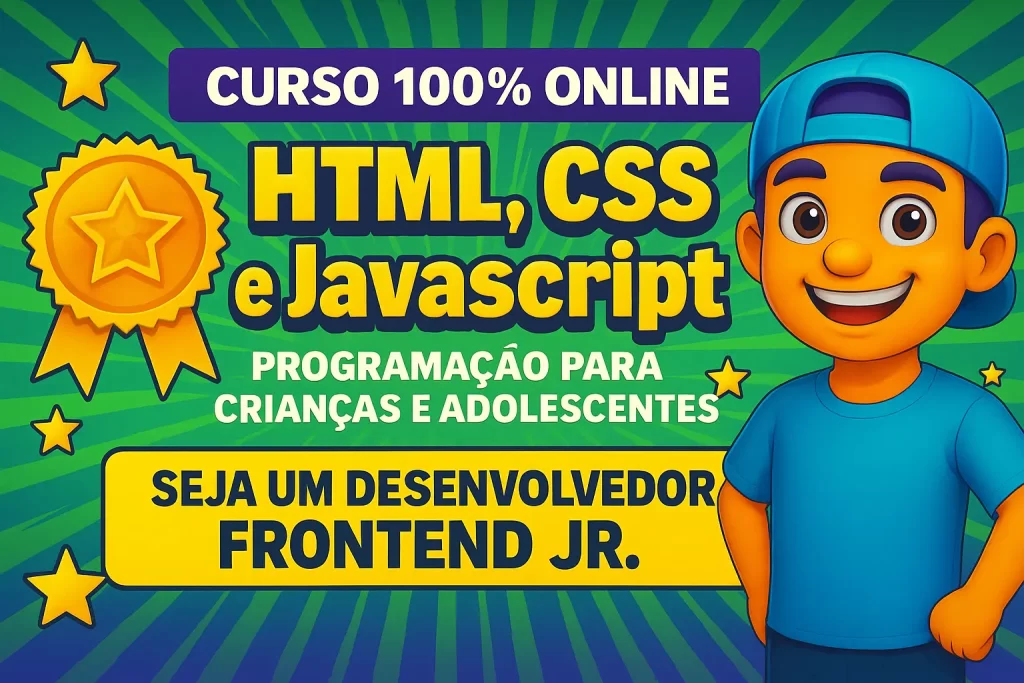 FrontEnd HTML curso de programação para crianças desenvolvedor frontend jr