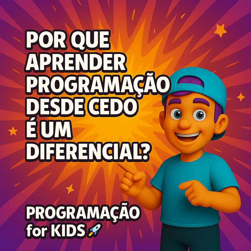 Por que aprender programação desde cedo é um diferencial