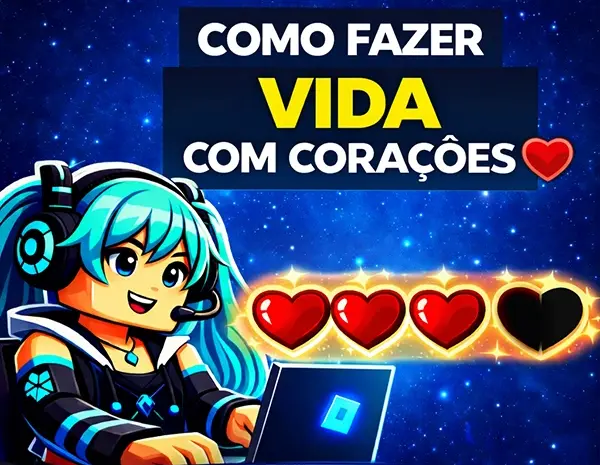  Como Fazer Barra de Vida com Corações no Roblox Studio (Passo a Passo)
