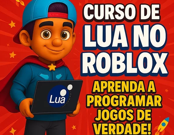  Curso de Lua no Roblox: Aprenda a Programar Jogos de Verdade