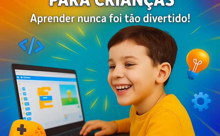  Curso de Programação para Crianças: Como Iniciar e Manter o Interesse