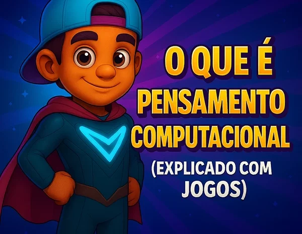  Pensamento Computacional para Crianças Usando Jogos