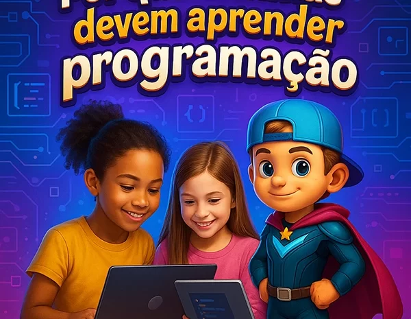 Por que meninas devem aprender programação
