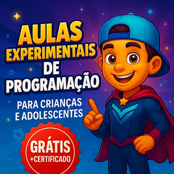 Aulas Experimentais de Programação Grátis para Crianças e Adolescentes