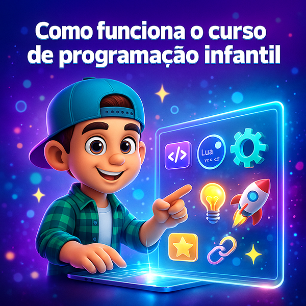 Como Funciona o Curso de Programação Infantil