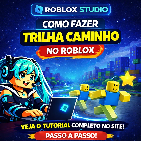 como fazer trilhas caminho no roblox studio