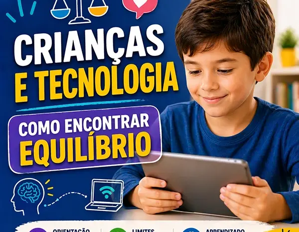  Tecnologia para Crianças: Como Encontrar o Equilíbrio no Uso da Tecnologia