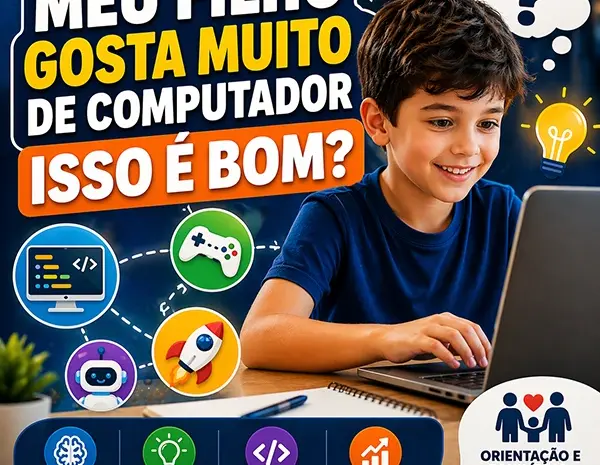  Meu Filho Gosta Muito de Computador: Isso é Bom? Entenda o Que Isso Pode Significar