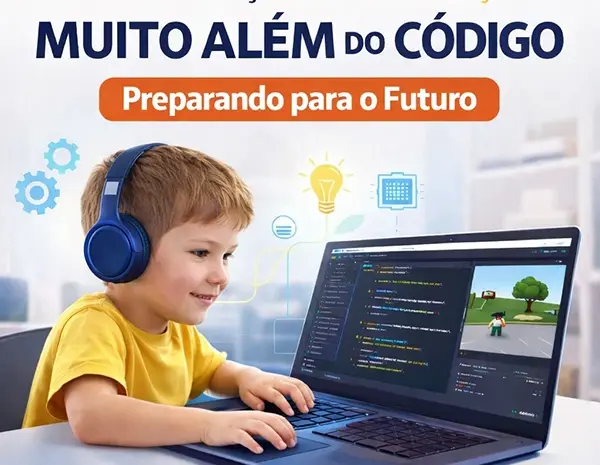  Programação para Crianças: Muito Além do Código | Como Preparar seu Filho para o Futuro