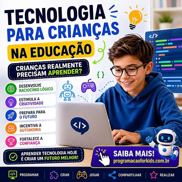 tecnologia para criancas na educacao criancas realmente precisam aprender