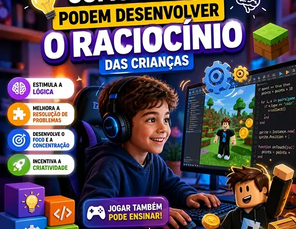  🎮 Como jogos podem desenvolver o raciocínio das crianças