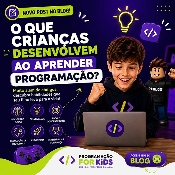 O Que Crianças Desenvolvem ao Aprender Programação?